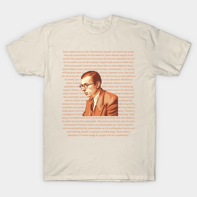 Jean-Paul Sartre Portrait and Quote T-Shirt by Slightly Unhinged